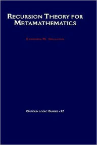 Title: Recursion Theory for Metamathematics, Author: Raymond M. Smullyan