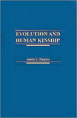 Evolution and Human Kinship