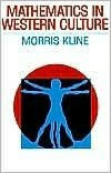 Title: Mathematics in Western Culture, Author: Morris Kline