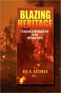 Blazing Heritage: A History of Wildland Fire in the National Parks