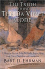 Truth and Fiction in The Da Vinci Code: A Historian Reveals What We Really Know about Jesus, Mary Magdalene, and Constantine