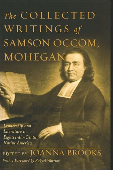 The Collected Writings of Samson Occom, Mohegan