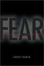 Fear: The History of a Political Idea