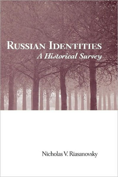 Russian Identities: A Historical Survey