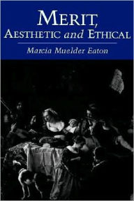 Title: Merit, Aesthetic and Ethical, Author: Marcia Muelder Eaton