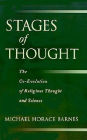 Stages of Thought: The Co-Evolution of Religious Thought and Science