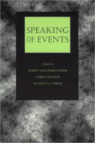 Title: Speaking of Events, Author: James Higginbotham