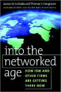 Into the Networked Age: How IBM and Other Firms are Getting There Now