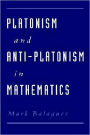 Platonism and Anti-Platonism in Mathematics