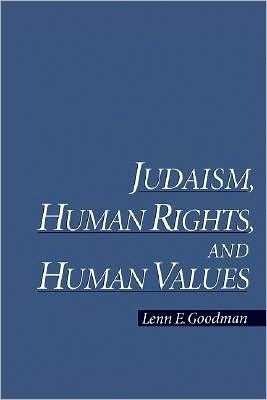 Judaism, Human Rights, and Human Values