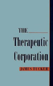 Title: The Therapeutic Corporation, Author: James Tucker
