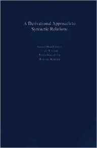 Title: A Derivational Approach to Syntactic Relations, Author: Samuel David Epstein
