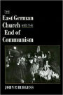 The East German Church and the End of Communism