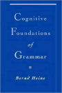 Cognitive Foundations of Grammar