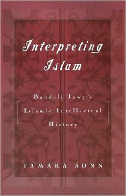Interpreting Islam: Bandali Jawzi's Islamic Intellectual History