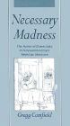 Necessary Madness: The Humor of Domesticity in Nineteenth-Century American Literature