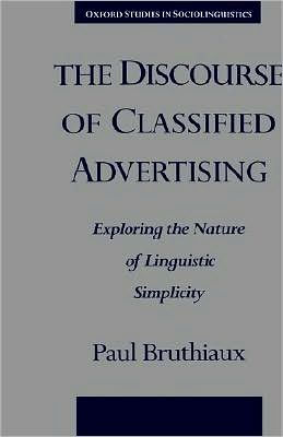 The Discourse of Classified Advertising: Exploring the Nature of Linguistic Simplicity