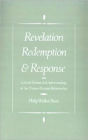 Revelation, Redemption, and Response: Calvin's Trinitarian Understanding of the Divine-Human Relationship