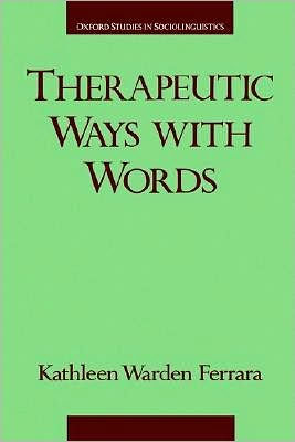 Therapeutic Ways with Words