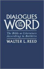 Dialogues of the Word: The Bible as Literature According to Bakhtin