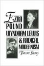 Ezra Pound, Wyndham Lewis, and Radical Modernism