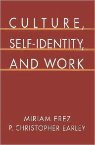 Title: Culture, Self-Identity, and Work, Author: Miriam Erez