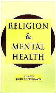 Title: Religion and Mental Health, Author: John F. Schumaker
