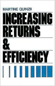 Title: Increasing Returns and Efficiency, Author: Martine Quinzii