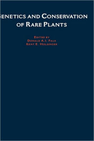 Title: Genetics and Conservation of Rare Plants, Author: Donald A. Falk