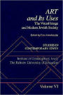 Studies in Contemporary Jewry: Volume VI: Art and Its Uses: The Visual Image and Modern Jewish Society