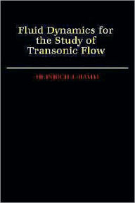 Title: Fluid Dynamics for the Study of Transonic Flow, Author: Heinrich J. Ramm