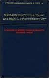 Title: Mechanisms of Conventional and High Tc Superconductivity, Author: Vladimir Z. Kresin