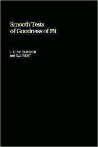 Title: Smooth Tests of Goodness of Fit, Author: J. C. W. Rayner