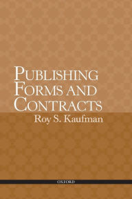 Title: Publishing Forms and Contracts, Author: Roy Kaufman
