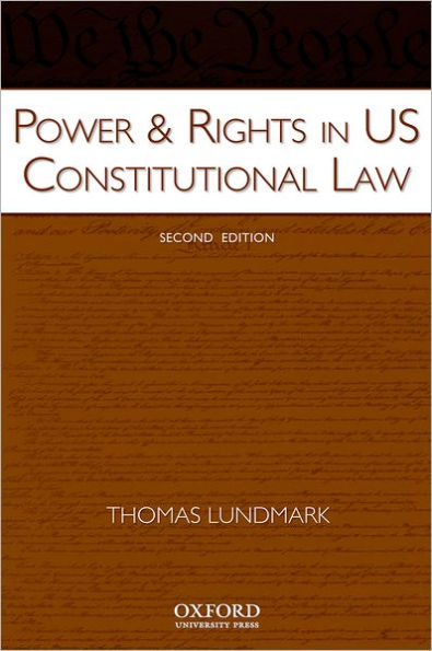 Power & Rights in US Constitutional Law