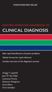 Title: Oxford American Handbook of Clinical Diagnosis, Author: Gregg Lipschik