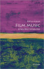 Film Music: A Very Short Introduction