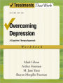 Overcoming Depression: A Cognitive Therapy Approach / Edition 2