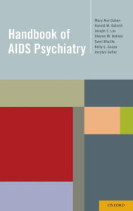 Title: Handbook of AIDS Psychiatry, Author: Mary Ann Cohen