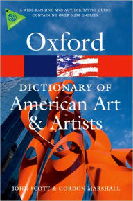 Title: Oxford Dictionary of American Art and Artists, Author: Anne Lee Morgan