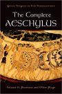 The Complete Aeschylus: Volume II: Persians and Other Plays
