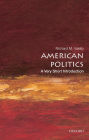 American Politics: A Very Short Introduction