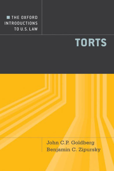 The Oxford Introductions to U.S. Law: Torts