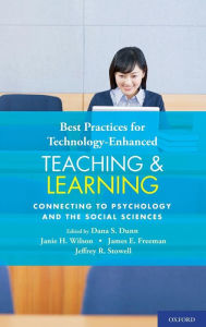 Title: Best Practices for Teaching Beginnings and Endings in the Psychology Major: Research, Cases, and Recommendations, Author: Dana S. Dunn