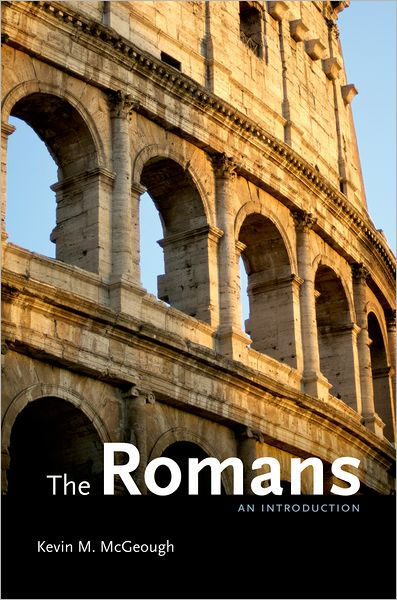 The Romans: An Introduction by Kevin M McGeough, Paperback | Barnes ...