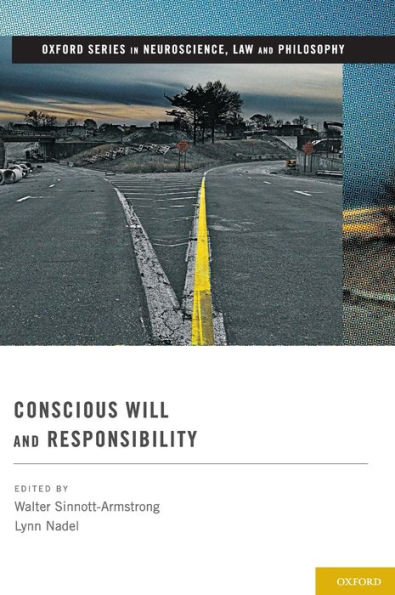 Conscious Will and Responsibility: A Tribute to Benjamin Libet