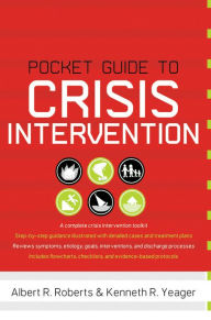 Title: Pocket Guide to Crisis Intervention, Author: Albert R Roberts