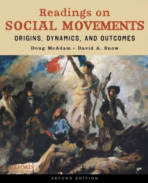 Readings on Social Movements: Origins, Dynamics, and Outcomes / Edition 2