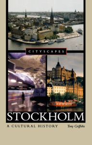 Title: Stockholm: A Cultural History, Author: Tony Griffiths