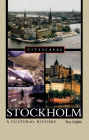 Stockholm: A Cultural History